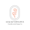 Legacyoflovecandleandsoapco